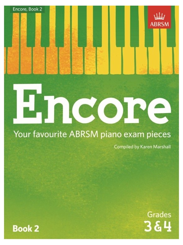 ABRSM: Encore - Book 2 (Grades 3 & 4)