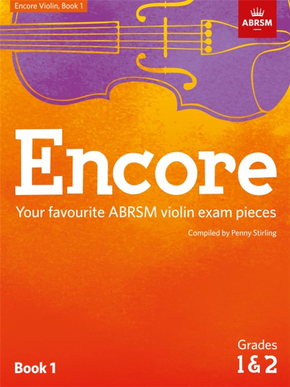 ABRSM: Encore - Violin: Book 1, Grades 1 & 2
