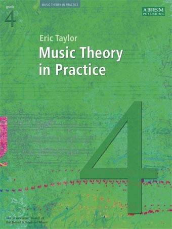 Music Theory In Practice - Grade 4 (Revised 2008 Edition)