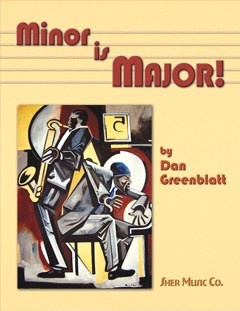 Dan Greenblatt: Minor Is Major!