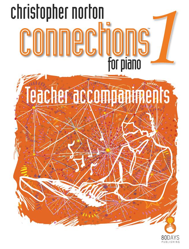 Connections for Piano Level 1 : Teacher Accompaniments