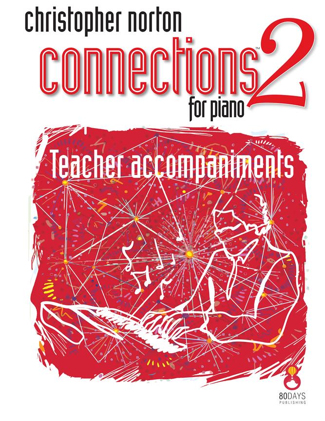 Connections for Piano Level 2 : Teacher Accompaniments