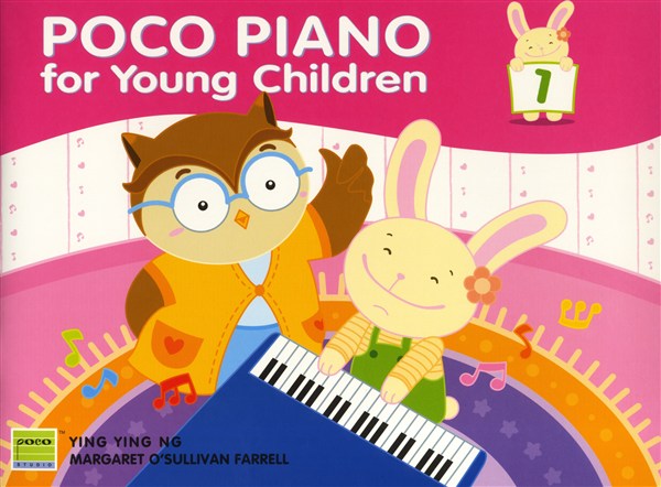 Ying Ying Ng/Margaret O?Sullivan Farrell: Poco Piano For Young Children - Book 1