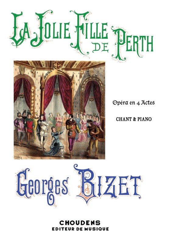 BIZET JOLIE FILLE DE PERTH (LA) CHANT ET PIANO
