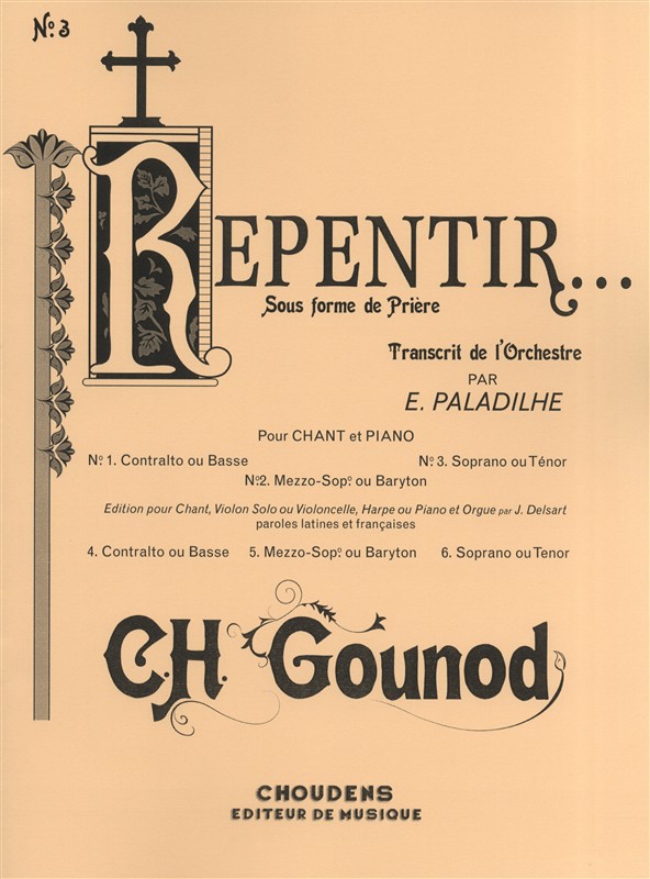 Charles Gounod: Repenter Sous Forme De Priere - No.3 (Soprano ou Tenor)