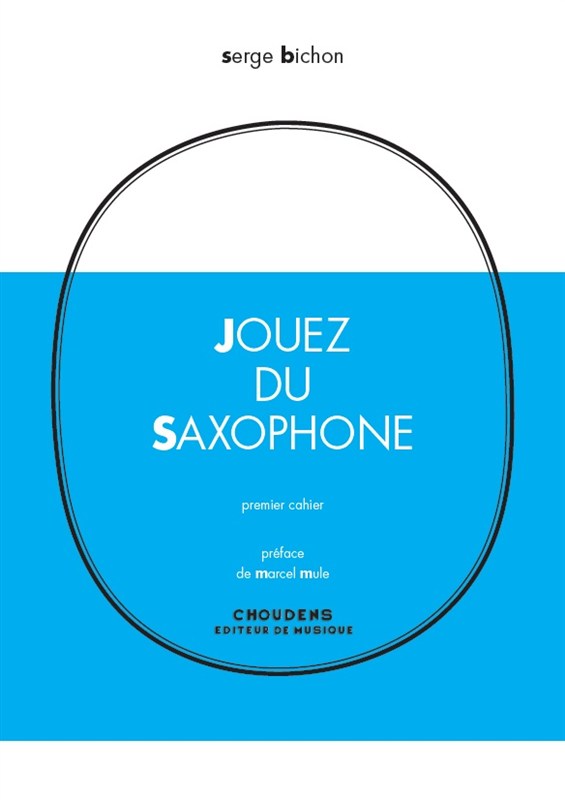 BICHON JOUEZ DU SAXOPHONE SAXOPHONE