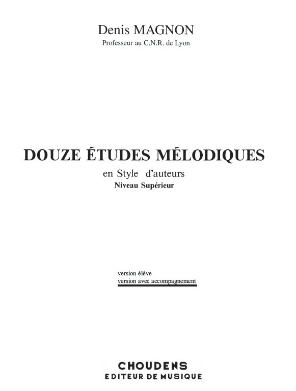 MAGNON 12 ÉTUDES MÉLODIQUES LIVRE DU MAÎTRE AVEC ACCOMPAGNEMENT SOLFÈG