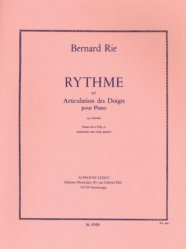 Rie Rythme Et Articulation Des Doigts 230 Exercices Op 42 Piano Book