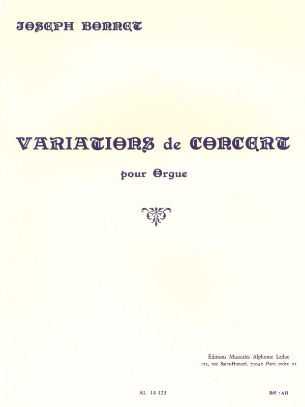 Joseph Bonnet: Variations De Concert Op. 1 (Organ)