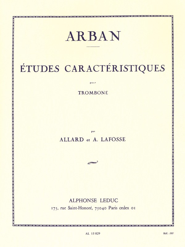 Jean Baptiste Arban: Etudes caractéristiques (Trombone solo)