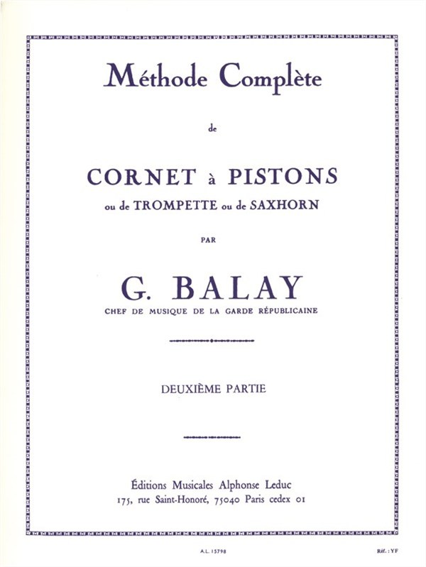 Guillaume Balay: Méthode complète Vol.2 (Trumpet solo)