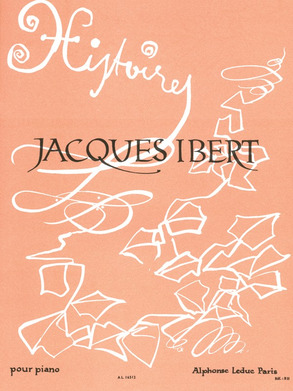 Jacques Ibert: Histoires