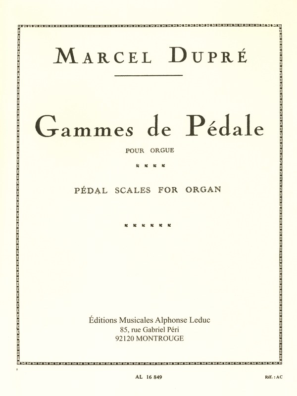 Marcel Dupré: Gammes de Pédale (Organ)
