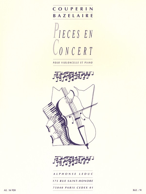 François Couperin: Pièces en Concert (Cello and Piano)