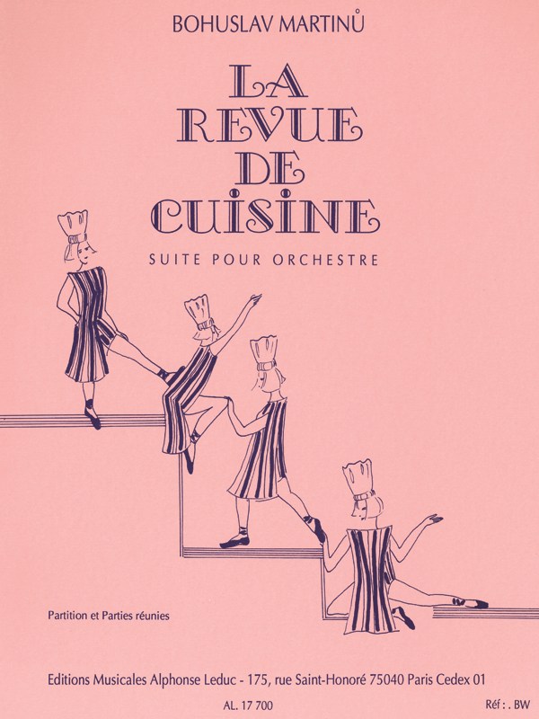 Bohuslav Martinu: La Revue de Cuisine H161 (Orchestra-Chamber)