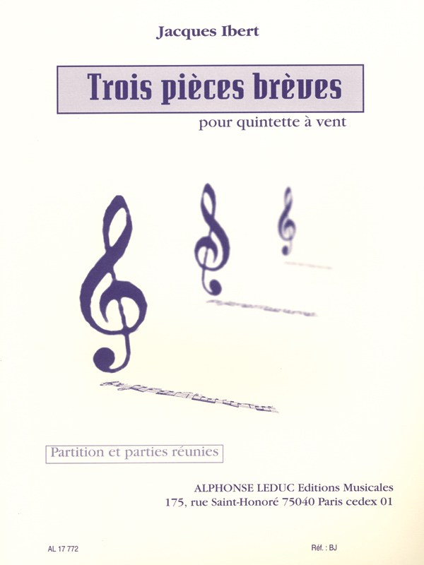 Jacques Ibert: 3 Pièces Brèves