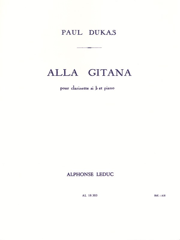 Paul Dukas: Alla Gitana (Clarinet & Piano)
