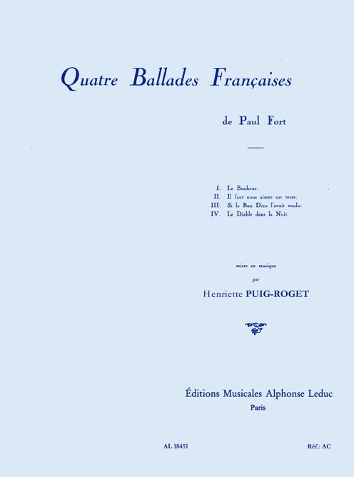Henriette Puig-Roget: Quatre Ballade Françaises For Voice And Piano
