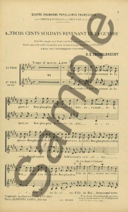 D. E. Inghelbrecht: Trois Cents Soldats Revenant De La Guerre