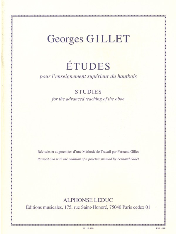 Georges Gillet: Etudes pour l'Enseignement supérieur & Méthode de Travail (Oboe solo)