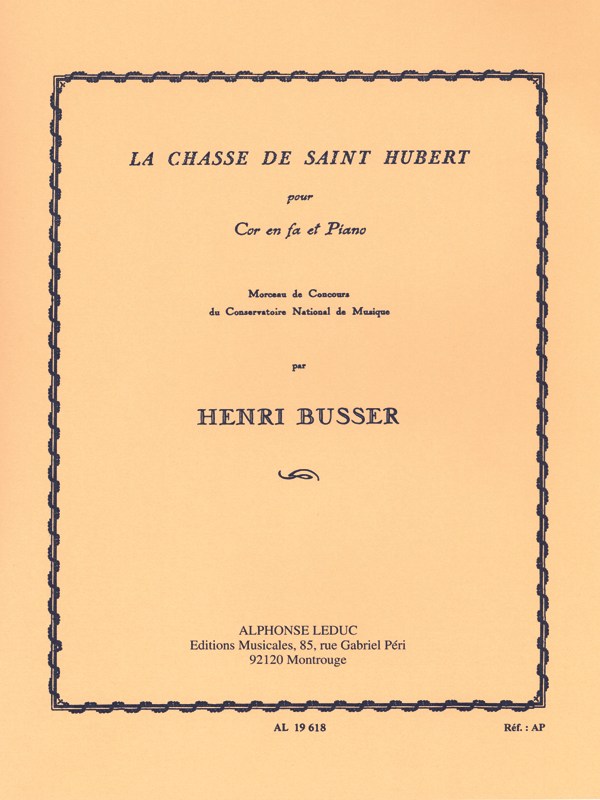 Henri Büsser: La Chasse de Saint-Hubert Op.99 (Horn & Piano)