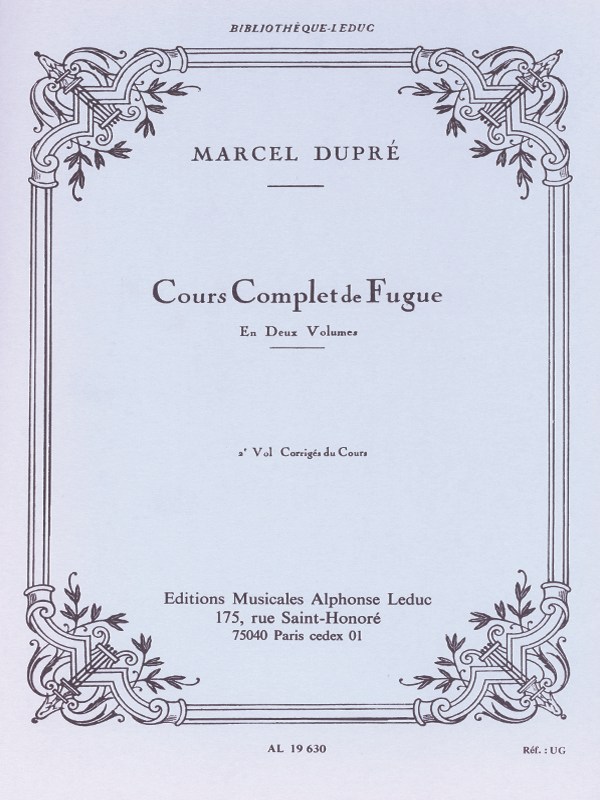 Marcel Dupré: Cours complet de Fugue Vol.2 (Organ)