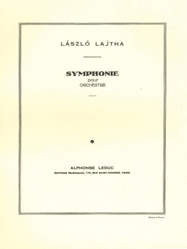 Lajtha Sinfonie Ou Sinfonie No.1 In 4 Orchestra Score