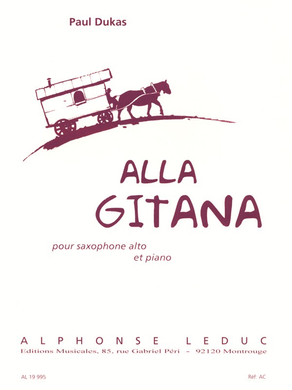 Paul Dukas: Alla Gitana, for Alto Saxophone and Piano
