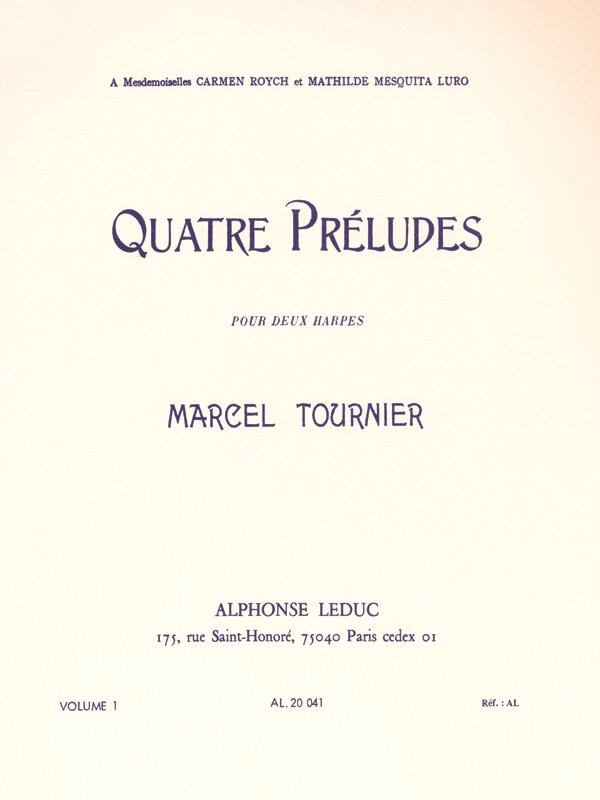 Marcel Tournier: 4 Préludes Op.16, 1ère Suite (Harps 2)