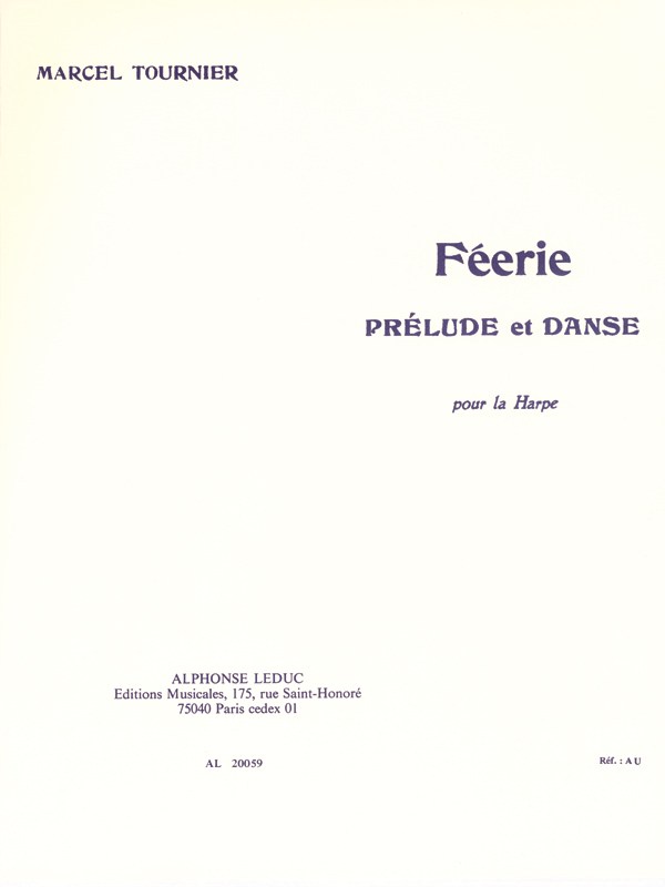 Marcel Tournier: Féérie (Prélude et Danse) (Harp solo)