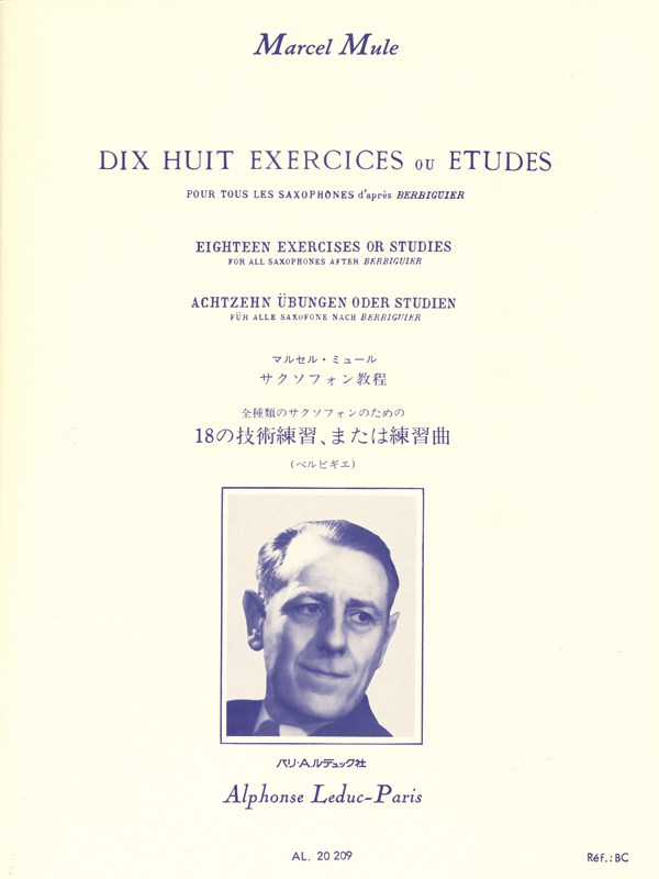 Marcel Mule: Dix Huit Exercices Et Etudes D'Après Berbiguier