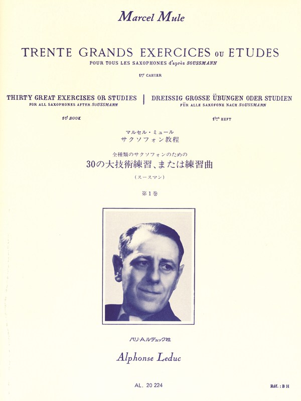 Marcel Mule: 30 Grands Exercices ou Etudes Vol.1
