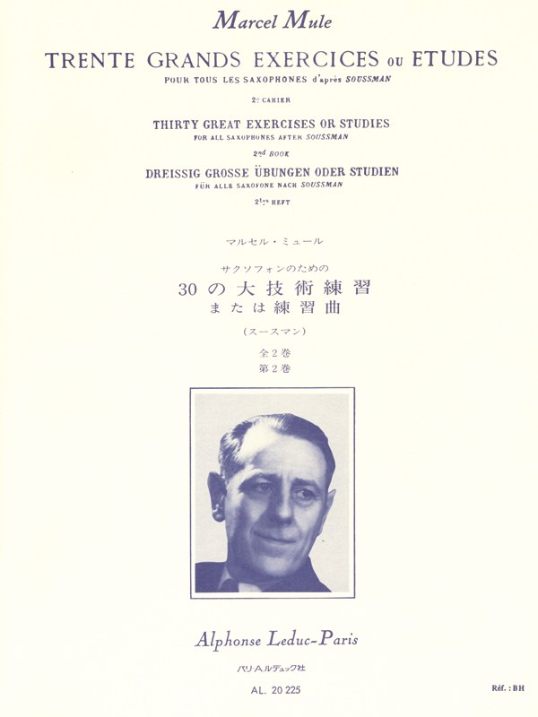 Marcel Mule: 30 Grands Exercices ou Etudes d'après Soussmann Vol.2 (Saxophone solo)