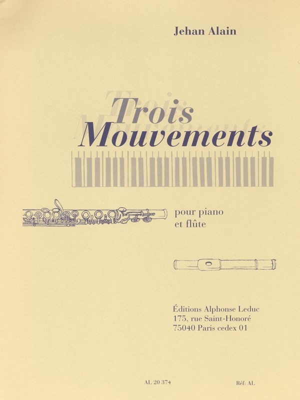 Jehan Ariste Alain: 3 Mouvements (Flute & Piano)