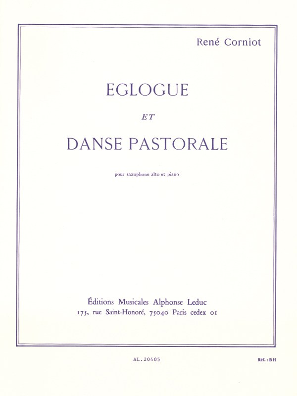 René Corniot: Eglogue et Danse pastorale (Saxophone-Alto & Piano)