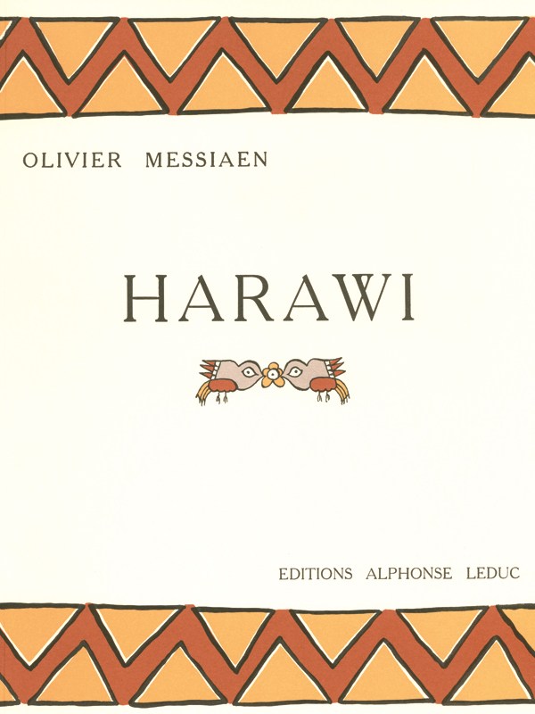 Olivier Messiaen: Harawi, Chant d'Amour et de Mort (sop) (Voice & Piano)