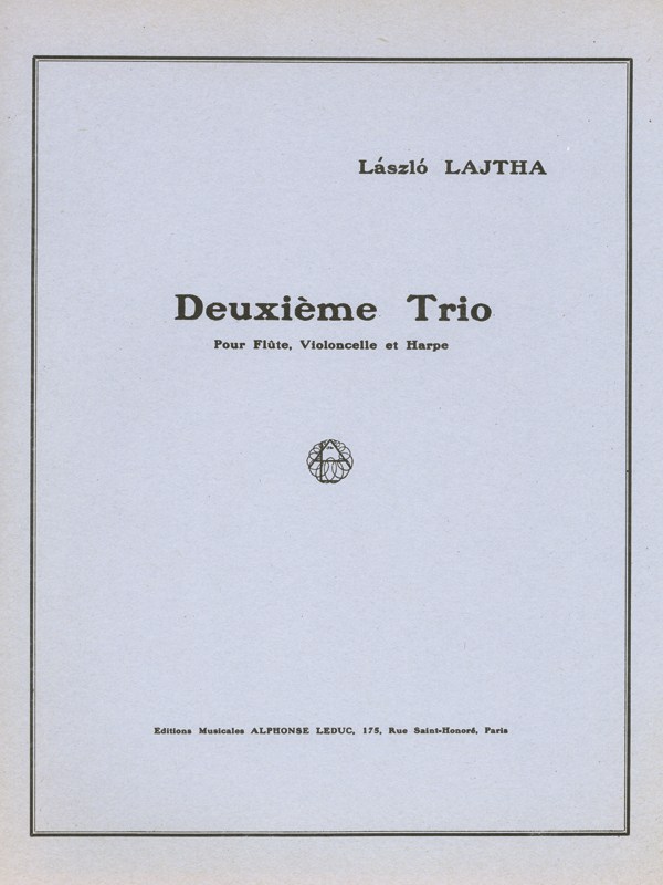 Laszlo Lajtha: Trio No.2, Op.47 (Trio - Mixed)