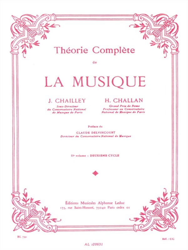 J. Chailley, H. Challan: Complete theory of music - Vol. 2