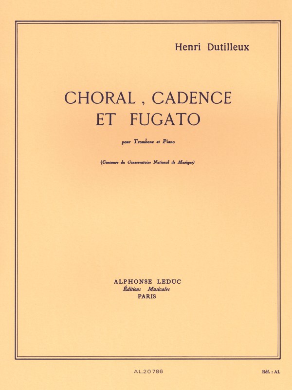 Henri Dutilleux: Choral, Cadence Et Fugato (Trombone/Piano)
