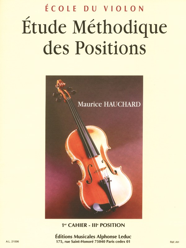 M. Hauchard: Etude méthodique des Positions Vol.1: 3rd Position (Violin solo)