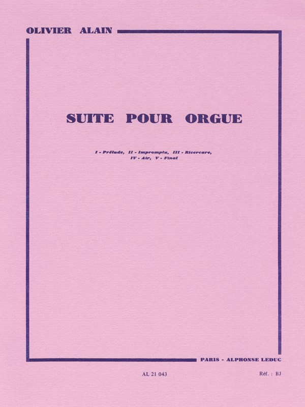 Olivier Alain: Suite (Organ)