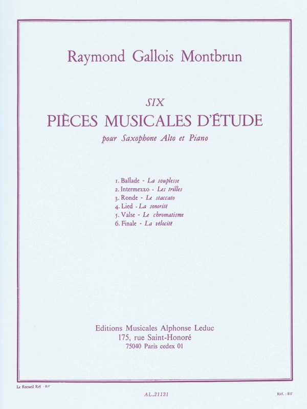 Raymond Gallois-Montbrun: 6 Pièces Musicales D'Etude (Alto Saxophone/Piano)