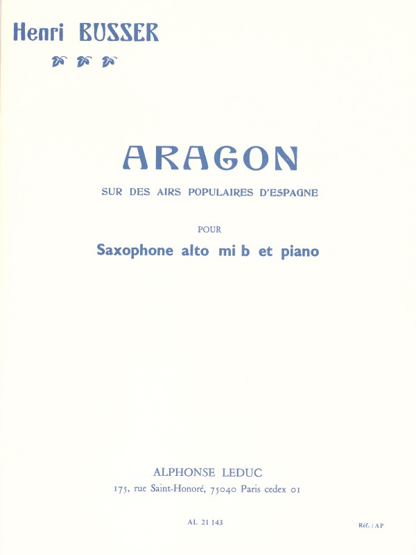 Henri Büsser: Aragon Op.91 (Saxophone-Alto & Piano)