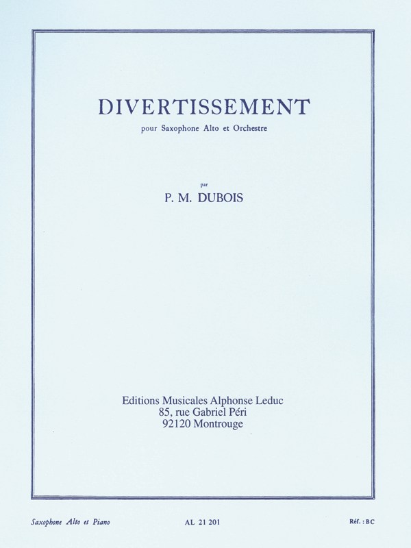 Pierre Max Dubois: Divertissement (Saxophone-Alto & Piano)