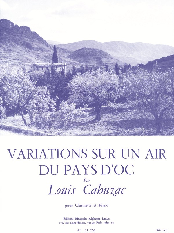 Louis Cahuzac: Variations sur un Air du Pays d'Oc (Clarinet & Piano)