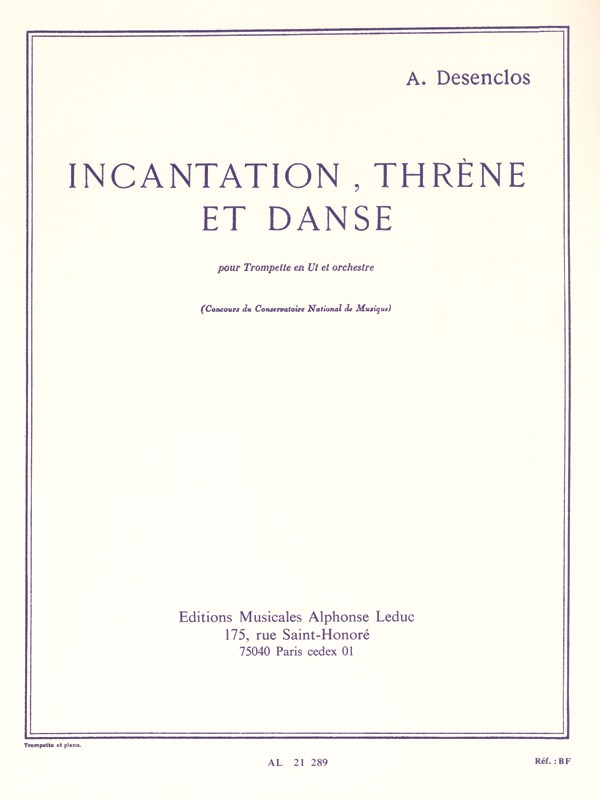 Alfred Désenclos: Incantation, Thrène et Danse (C trpt) (Trumpet & Piano)