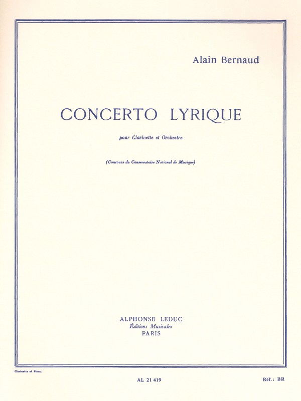 Alain Bernaud: Concerto Lyrique (Clarinet & Piano)