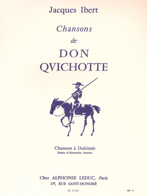 Jacques Ibert: Chansons De Don Quichotte No. 2 - Chanson A Dulcinée