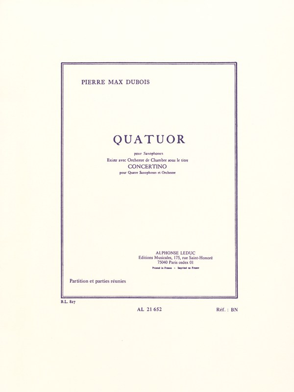 Pierre Max Dubois: Quatuor (Saxophones 4)