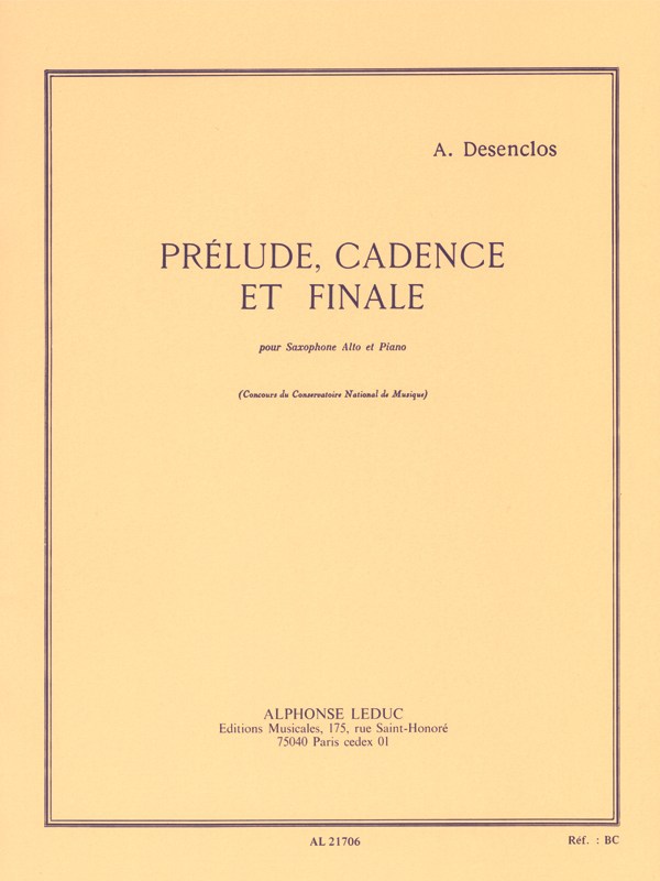 Alfred Désenclos: Prélude, Cadence et Finale (Saxophone-Alto & Piano)